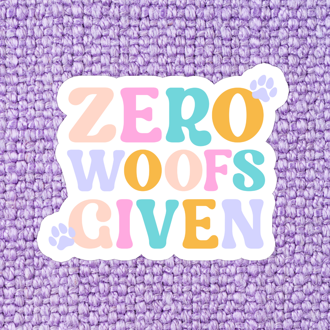 Zero Woofs Sticker