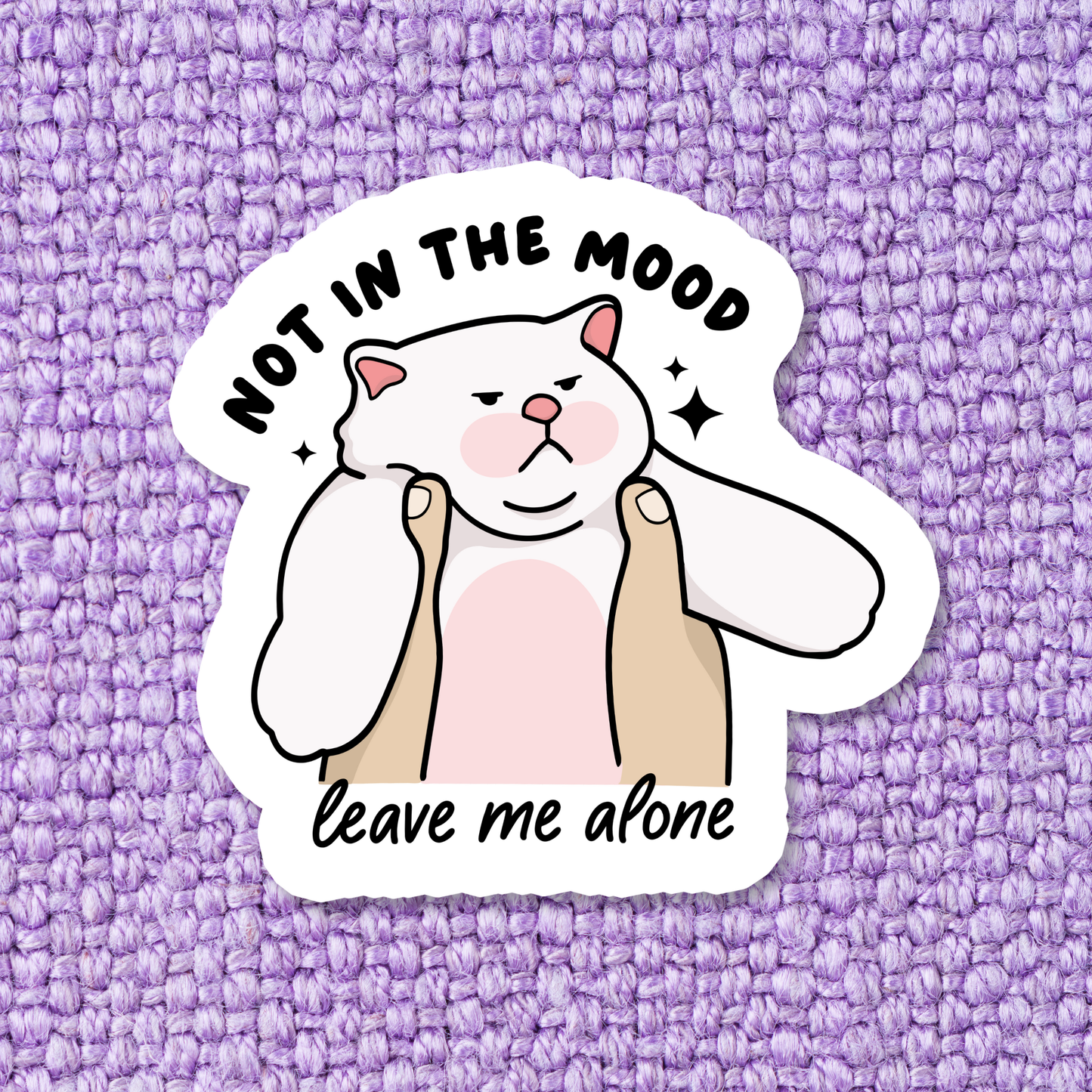 Not In The Mood Sticker