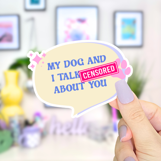 My Dog and I Sticker