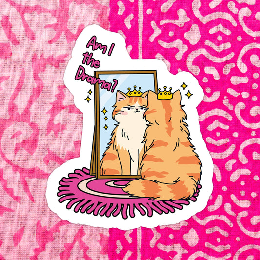 Am I the Drama sticker