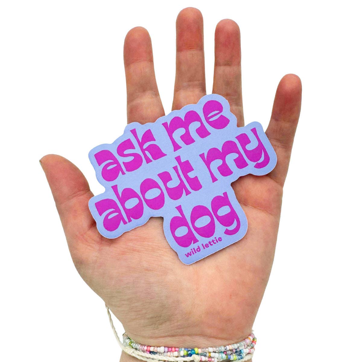 Ask Me Sticker