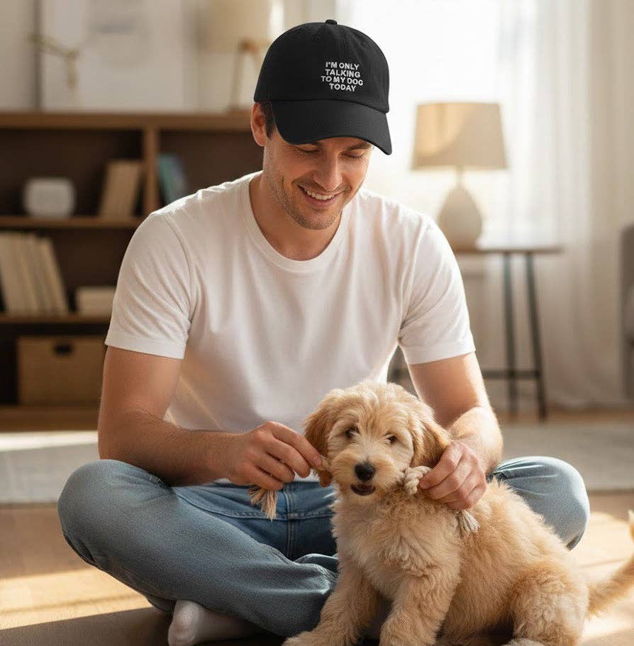 I'm Only Talking to My Dog Today Hat Black