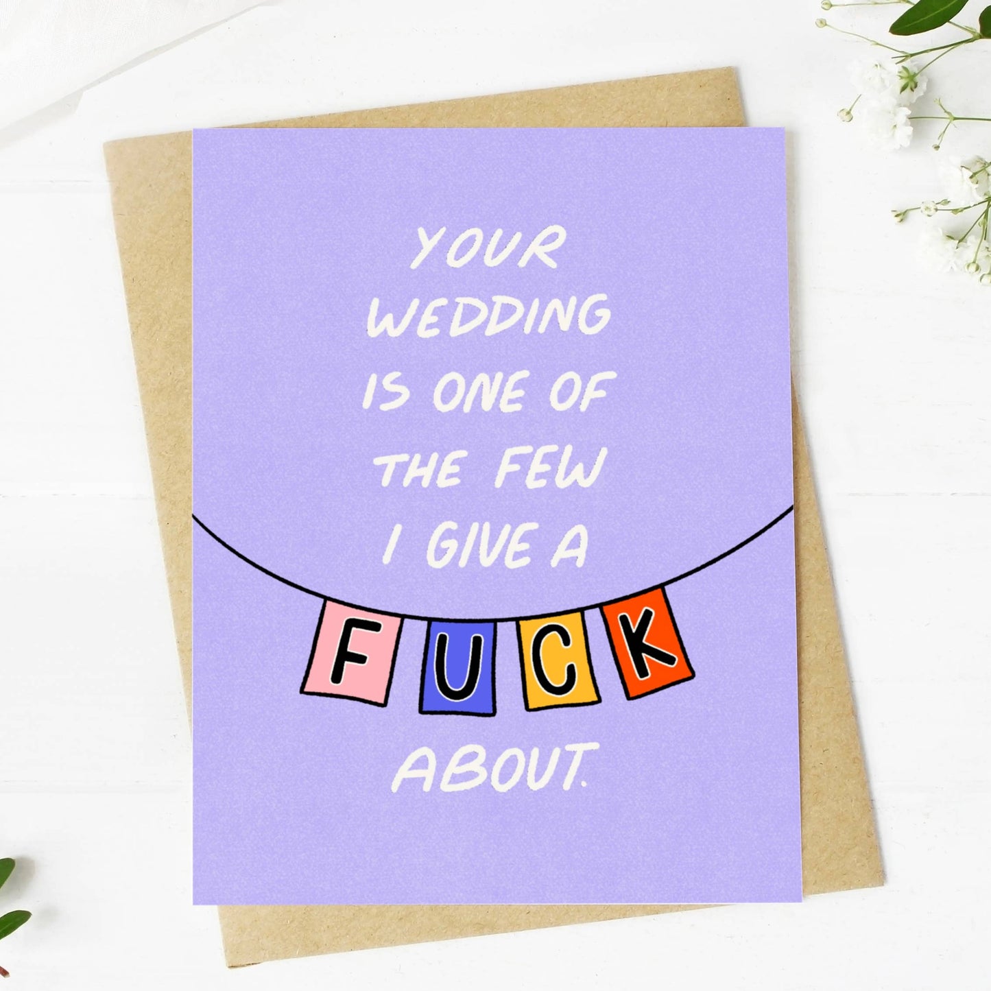 "Your Wedding Is One Of The Few" Wedding Card